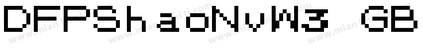 DFPShaoNvW3 GB字体转换